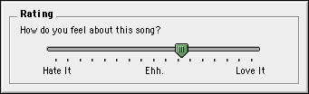 IMAGE: a slider control from Panic's popular Audion music software, which allows users to subjectively choose a song-preference rating on a sliding scale from "Hate it" to "Love it".